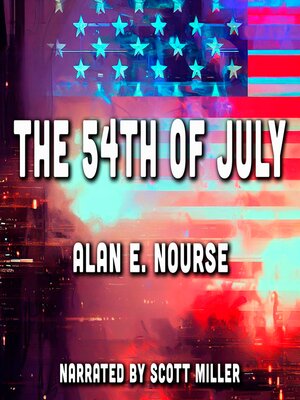 cover image of The Fifty-Fourth of July